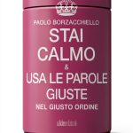 Stai Calmo e: A Business and Personal Development Guide by Wide-0